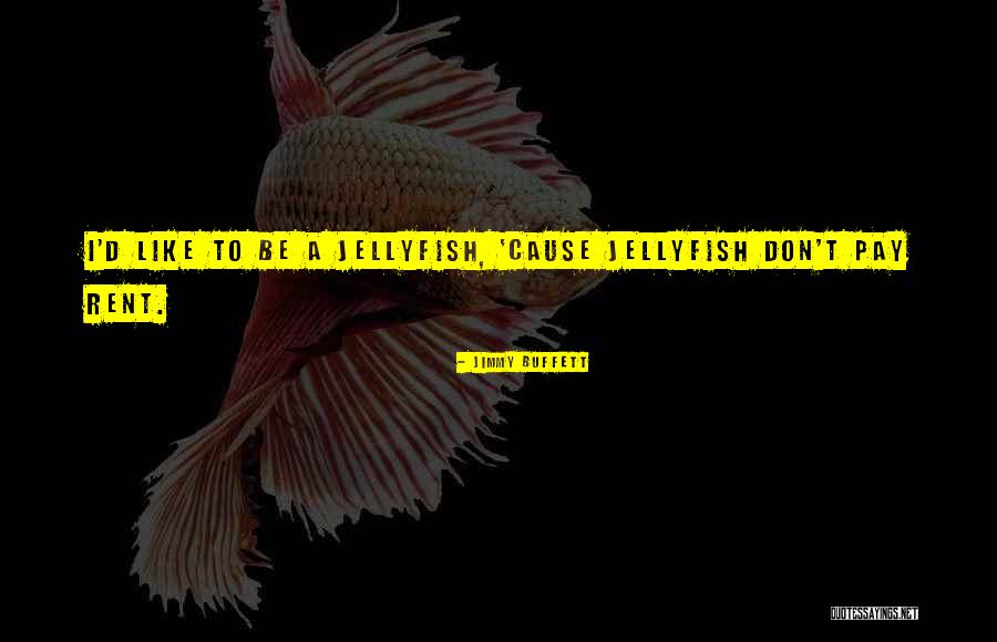 Burzis Quotes By Jimmy Buffett Burzis Quotes By Jimmy Buffett