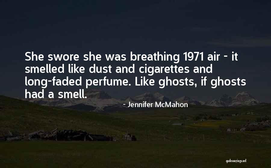 Burzum Dunkelheit Quotes By Jennifer McMahon Burzum Dunkelheit Quotes By Jennifer McMahon