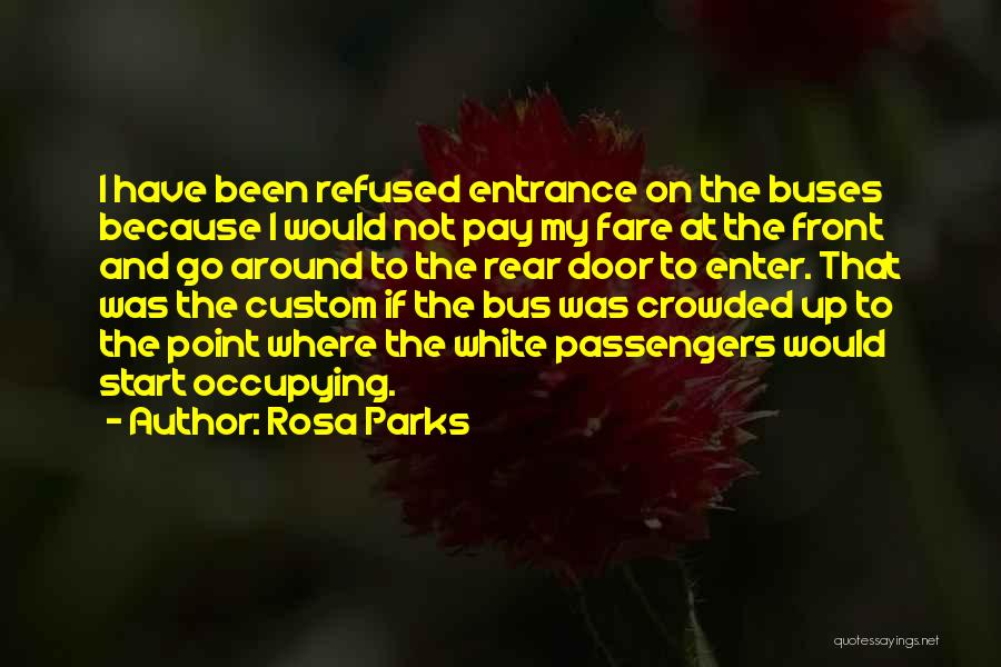 Bus Fare Quotes By Rosa Parks