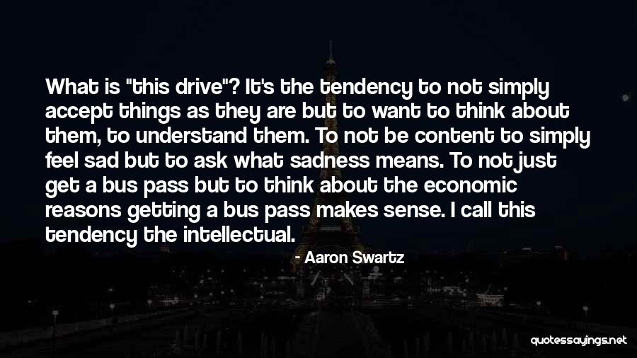 Bus Quotes By Aaron Swartz