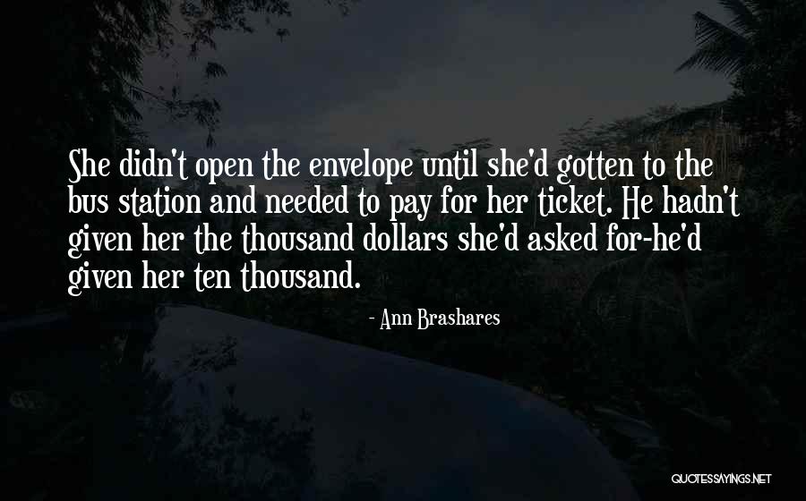 Bus Station Quotes By Ann Brashares Bus Station Quotes By Ann Brashares