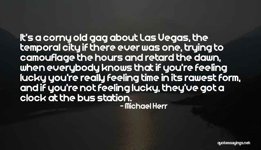Bus Station Quotes By Michael Herr Bus Station Quotes By Michael Herr