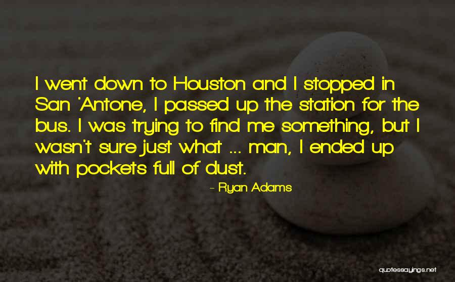 Bus Station Quotes By Ryan Adams Bus Station Quotes By Ryan Adams