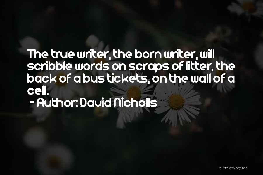 Bus Tickets Quotes By David Nicholls