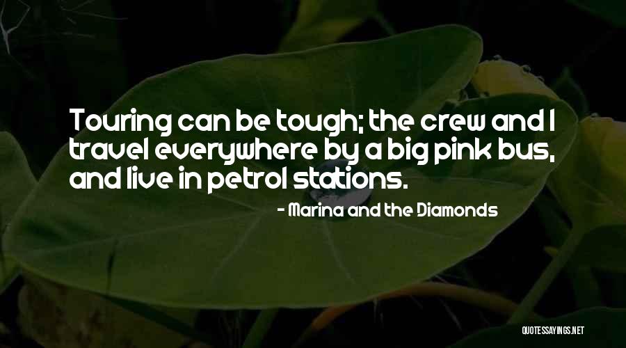 Bus Travel Quotes By Marina And The Diamonds Bus Travel Quotes By Marina And The Diamonds