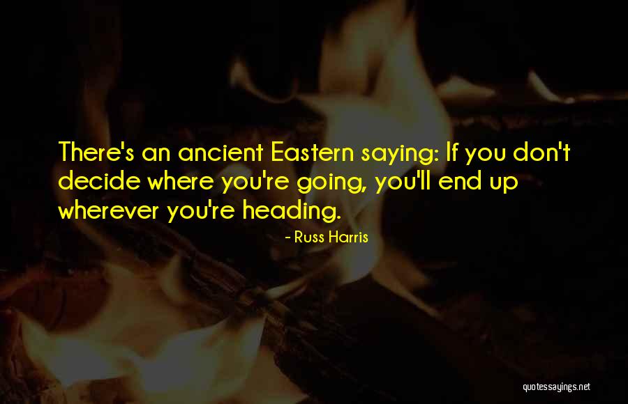 Busabos Quotes By Russ Harris Busabos Quotes By Russ Harris