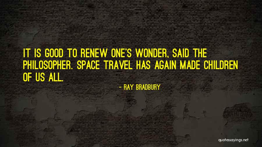 Busacca House Quotes By Ray Bradbury Busacca House Quotes By Ray Bradbury