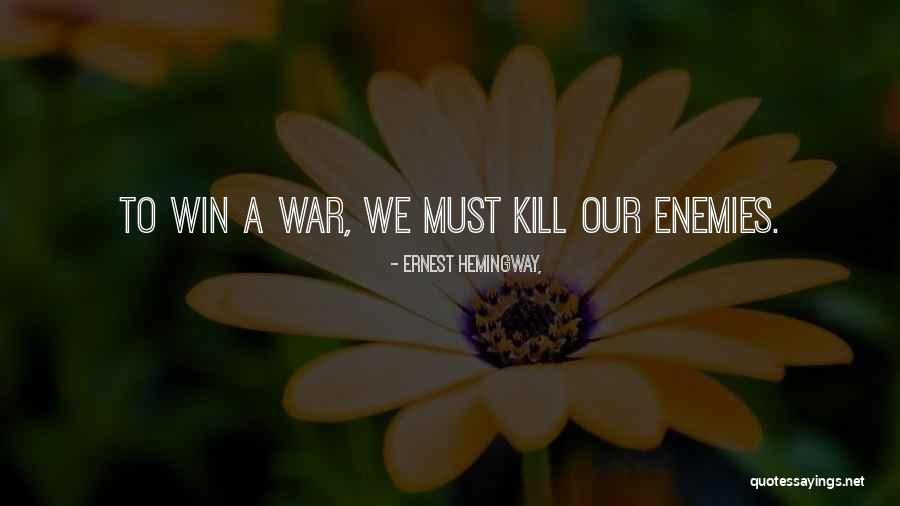 Busalacchi Family Quotes By Ernest Hemingway, Busalacchi Family Quotes By Ernest Hemingway,