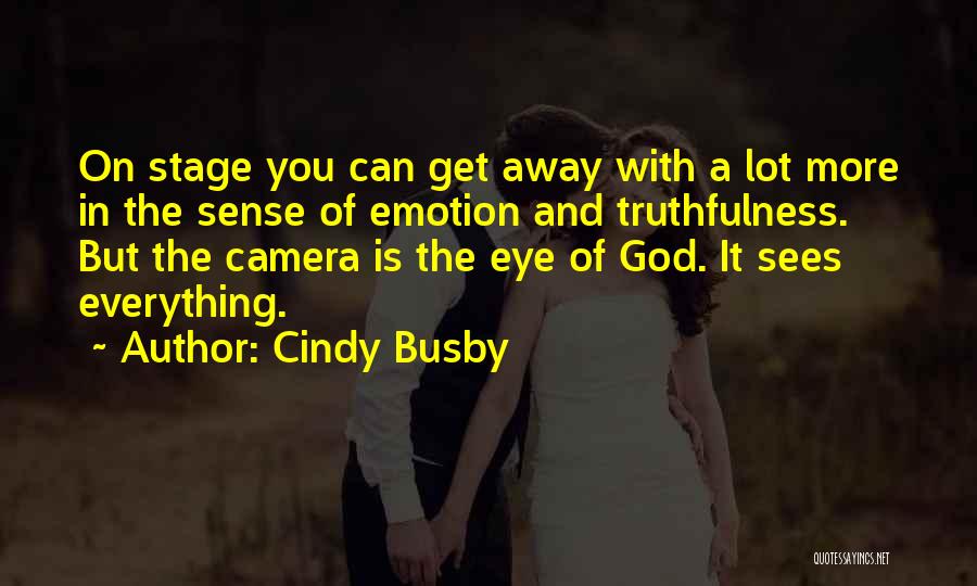 Busby Quotes By Cindy Busby