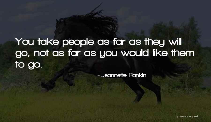 Busbys Quotes By Jeannette Rankin