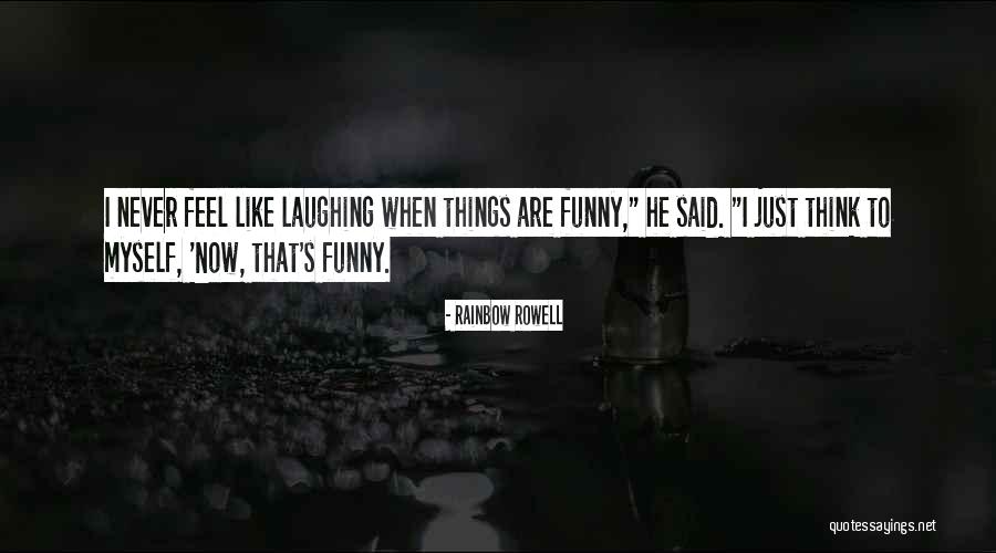 Buscaban Quotes By Rainbow Rowell Buscaban Quotes By Rainbow Rowell