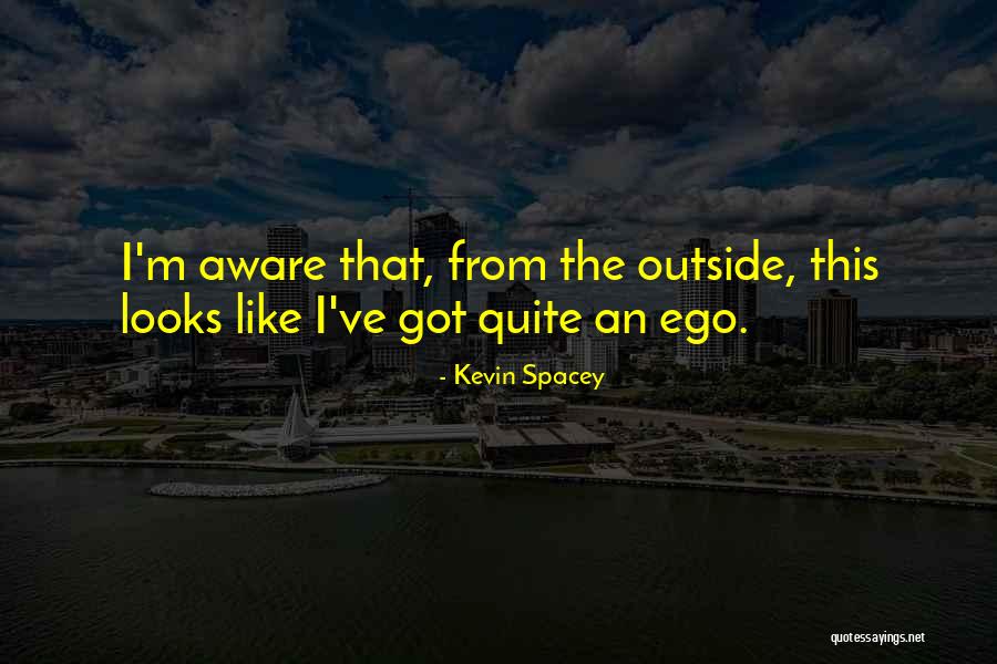 Buscaram Quotes By Kevin Spacey