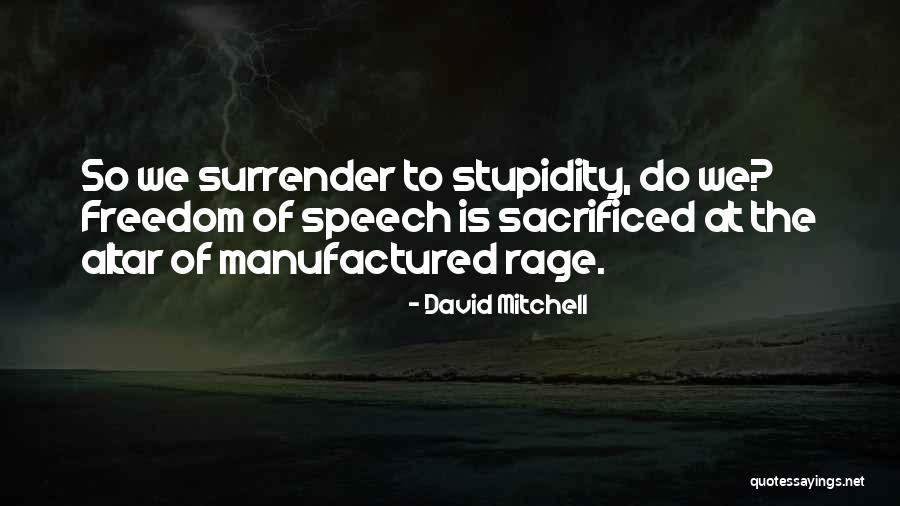 Buscarino Artisan Quotes By David Mitchell