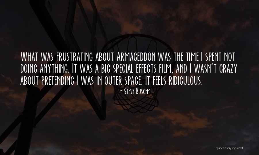 Buscemi Quotes By Steve Buscemi Buscemi Quotes By Steve Buscemi
