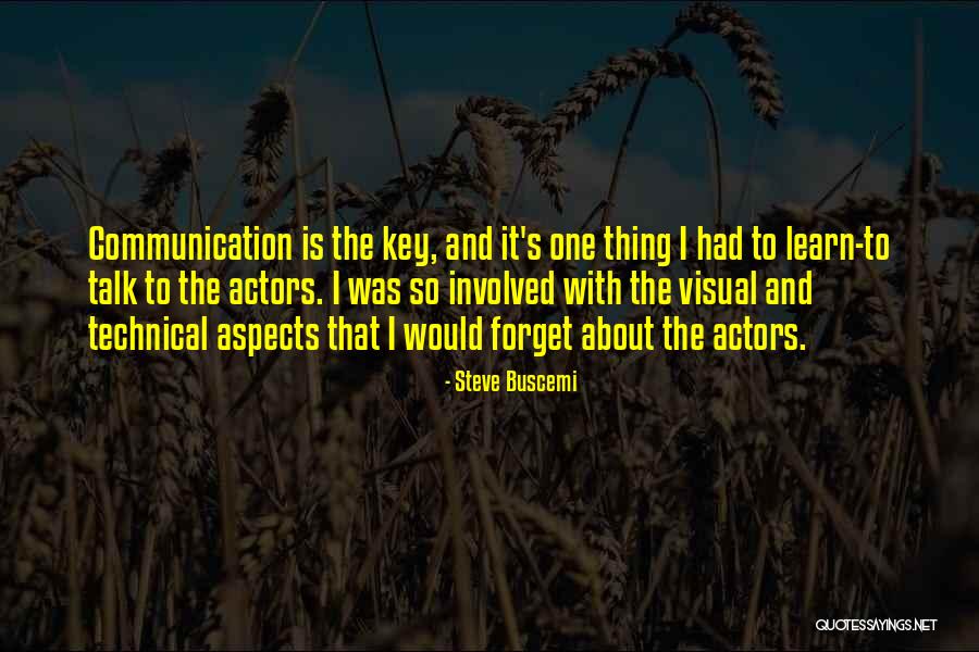 Buscemi Quotes By Steve Buscemi Buscemi Quotes By Steve Buscemi