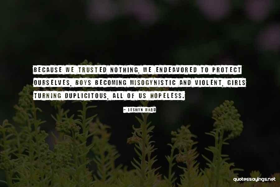Buscemis Sterling Quotes By Jesmyn Ward Buscemis Sterling Quotes By Jesmyn Ward