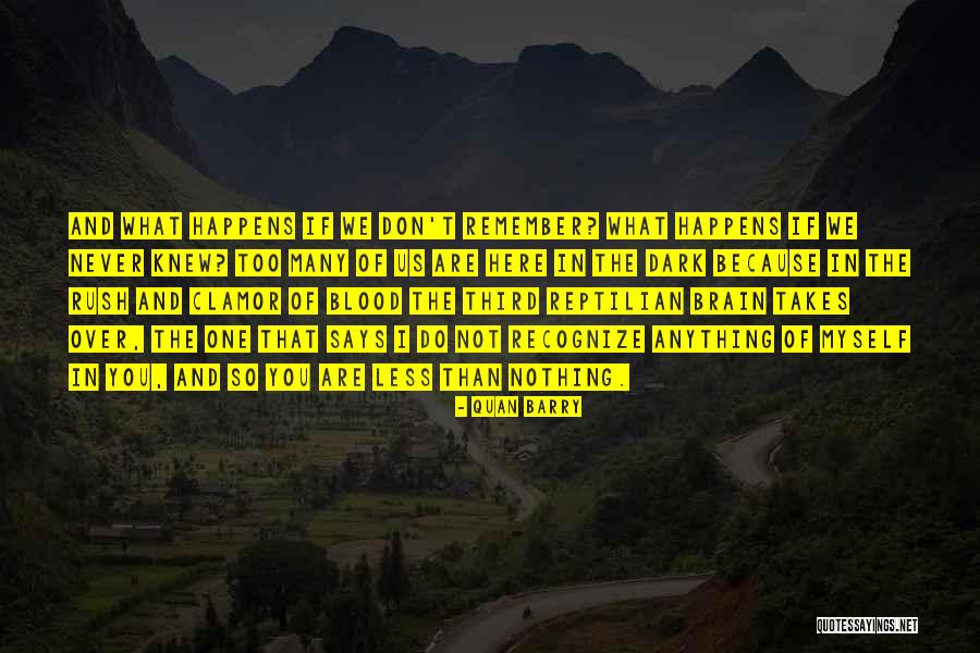 Buscombe Tim Quotes By Quan Barry Buscombe Tim Quotes By Quan Barry