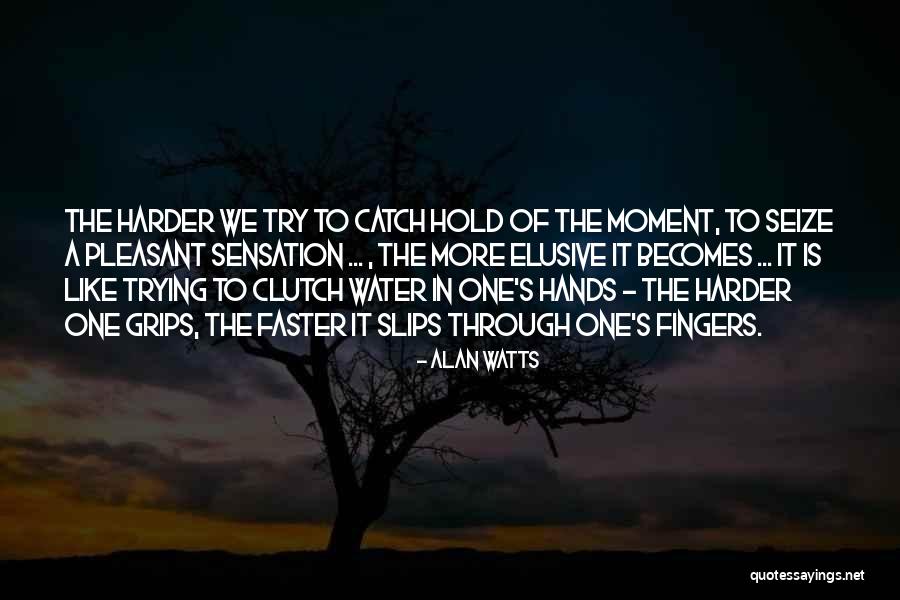Buscot Lock Quotes By Alan Watts Buscot Lock Quotes By Alan Watts