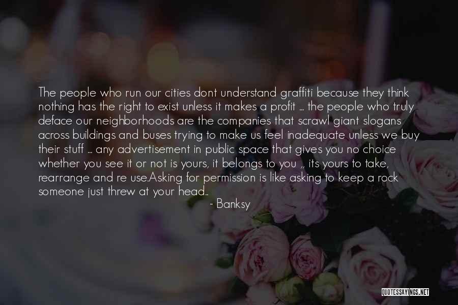Buses Quotes By Banksy Buses Quotes By Banksy
