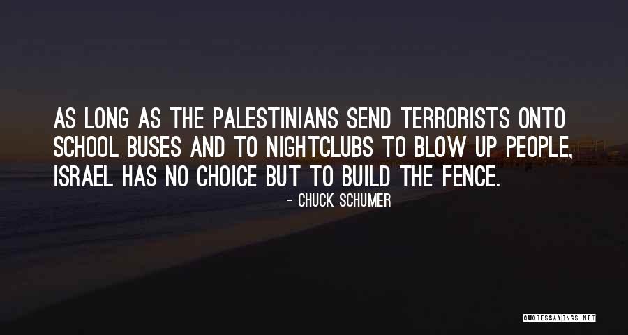 Buses Quotes By Chuck Schumer Buses Quotes By Chuck Schumer