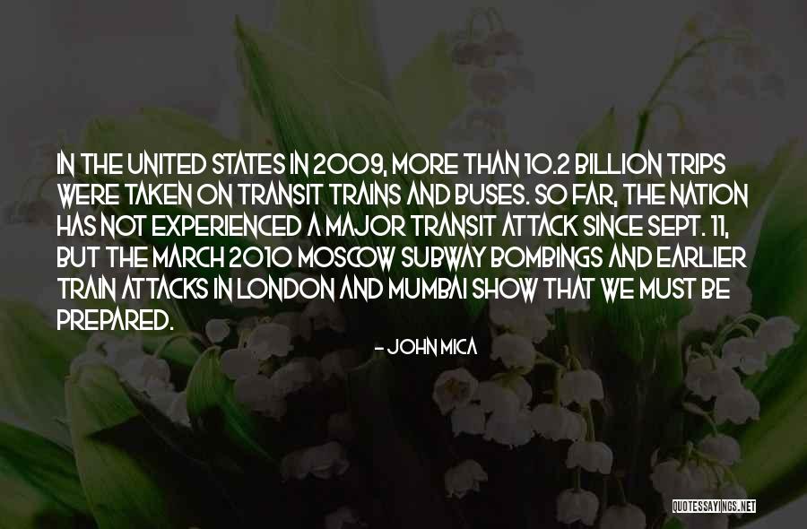 Buses Quotes By John Mica Buses Quotes By John Mica