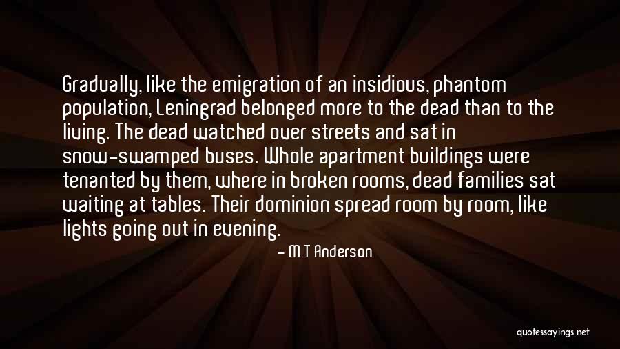 Buses Quotes By M T Anderson Buses Quotes By M T Anderson