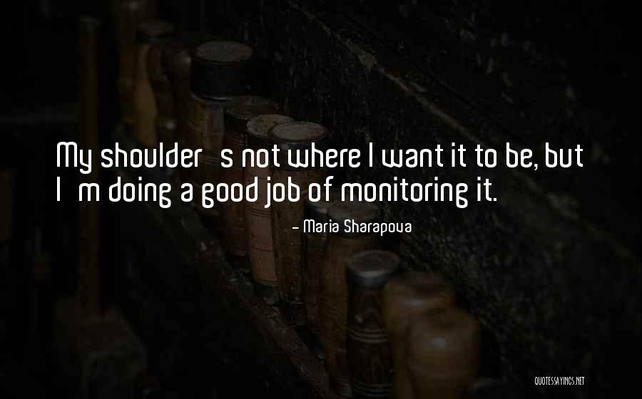 Busfield Arms Quotes By Maria Sharapova Busfield Arms Quotes By Maria Sharapova