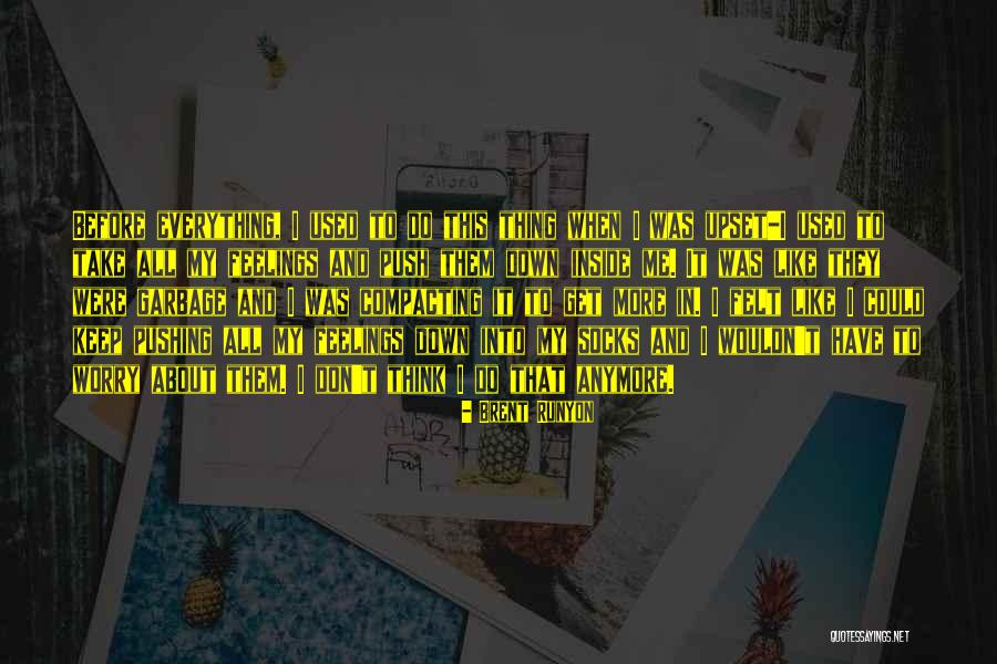 Busforyou Quotes By Brent Runyon Busforyou Quotes By Brent Runyon