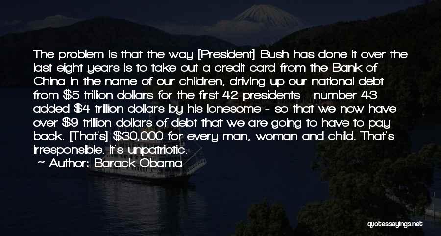 Bush 43 Quotes By Barack Obama