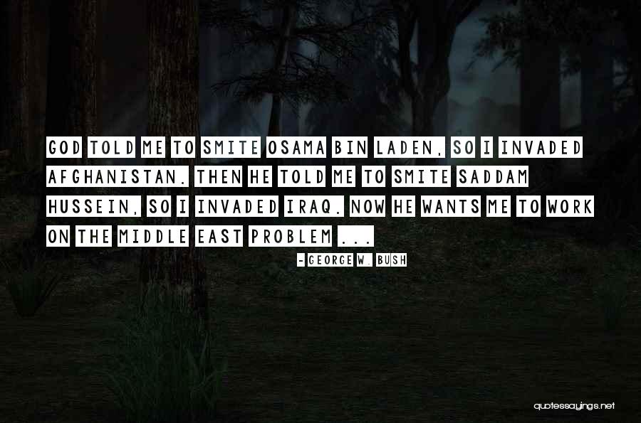 Bush Saddam Quotes By George W. Bush Bush Saddam Quotes By George W. Bush