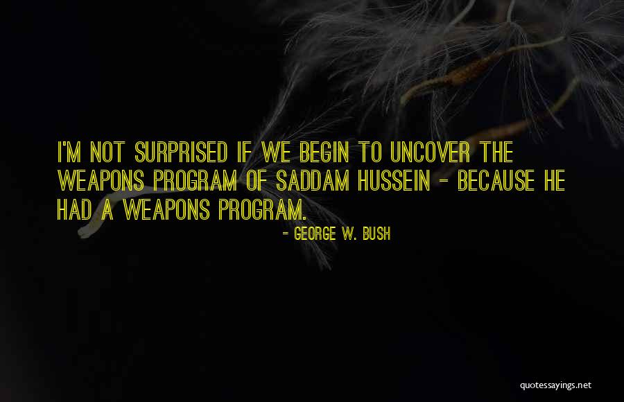 Bush Saddam Quotes By George W. Bush Bush Saddam Quotes By George W. Bush