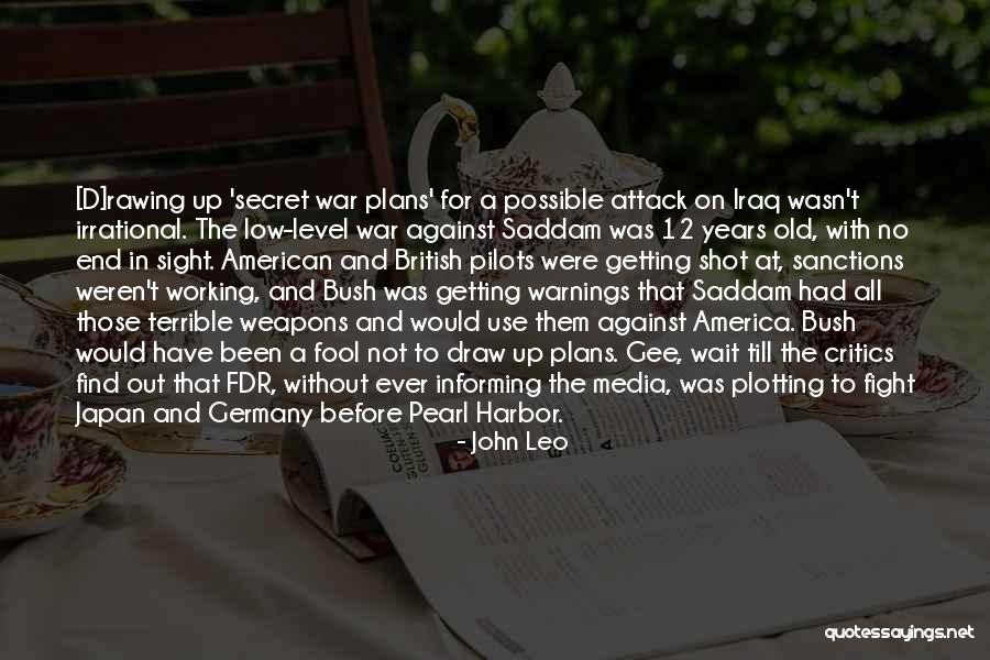 Bush Saddam Quotes By John Leo Bush Saddam Quotes By John Leo