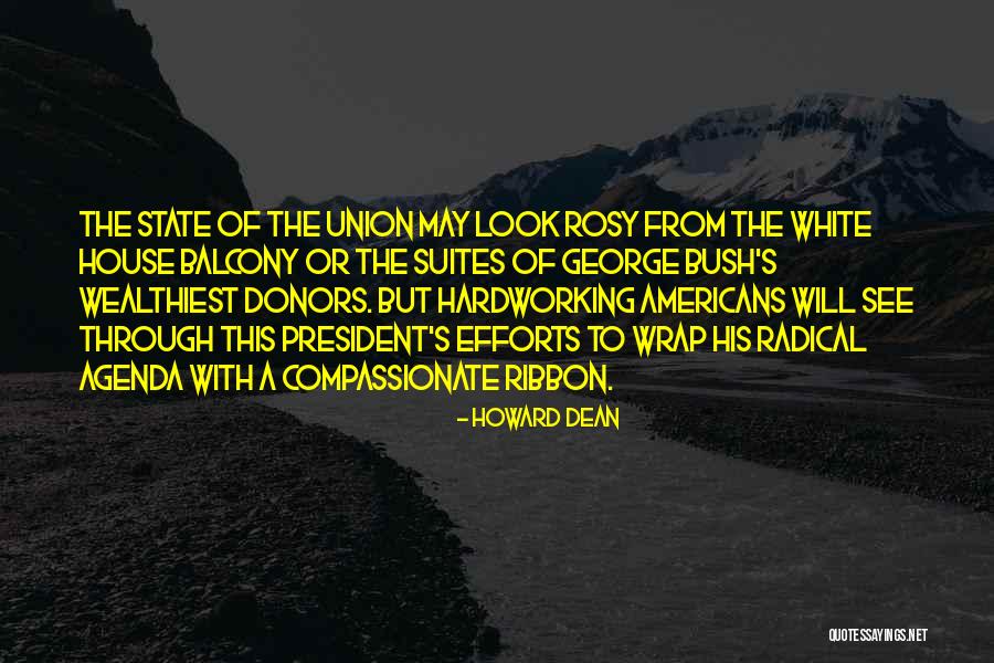 Bush State Of The Union Quotes By Howard Dean Bush State Of The Union Quotes By Howard Dean