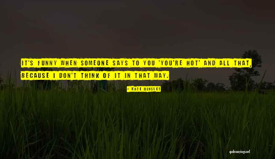 Busha Browne Quotes By Kate Winslet Busha Browne Quotes By Kate Winslet