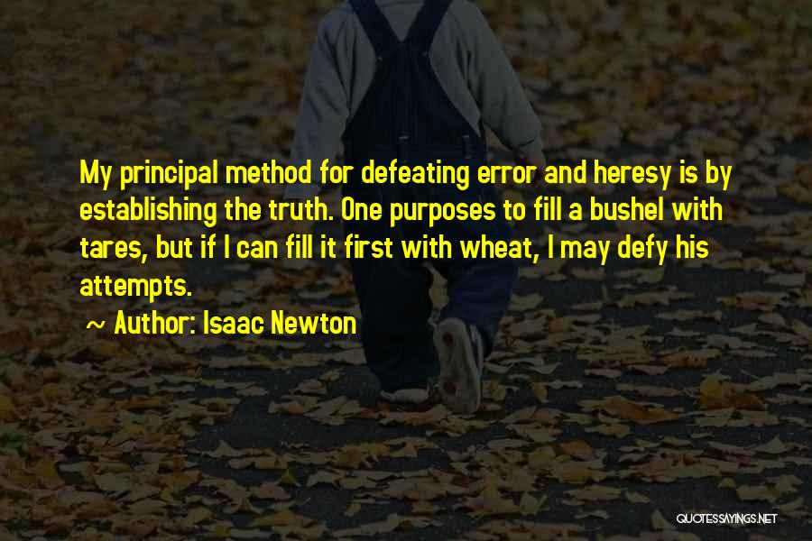 Bushel Quotes By Isaac Newton