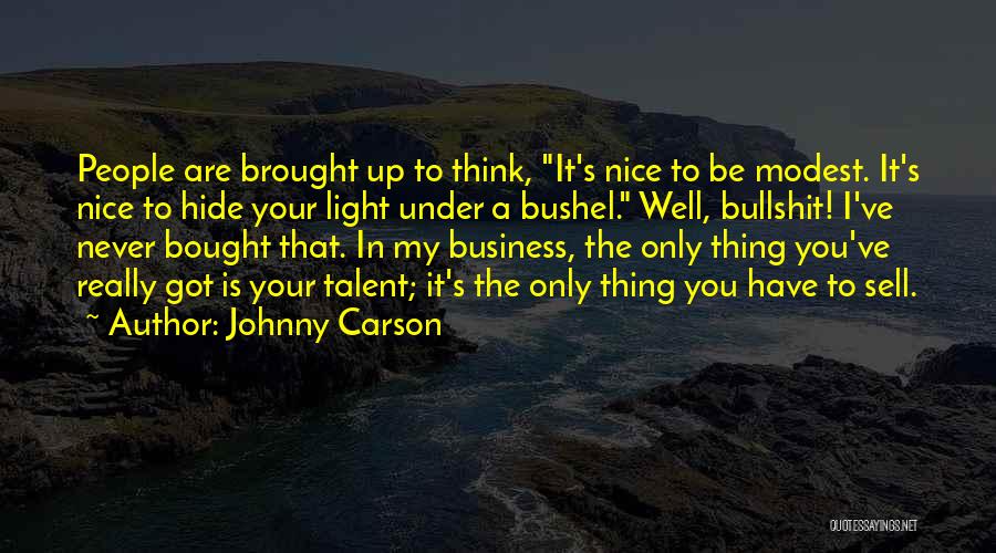 Bushel Quotes By Johnny Carson
