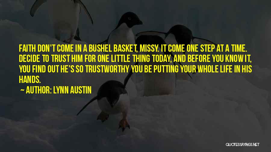 Bushel Quotes By Lynn Austin