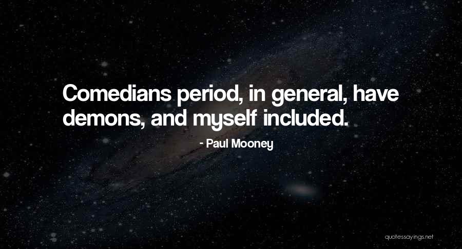 Bushier Design Quotes By Paul Mooney Bushier Design Quotes By Paul Mooney