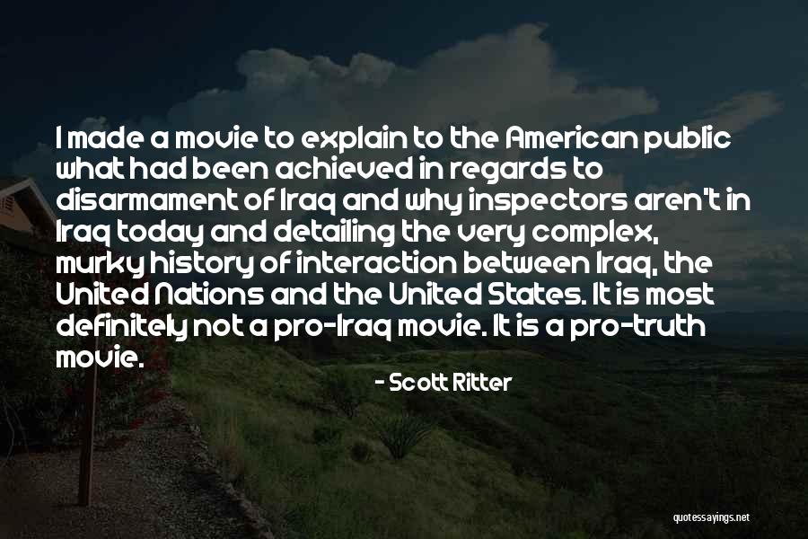 Bushra Maneka Quotes By Scott Ritter
