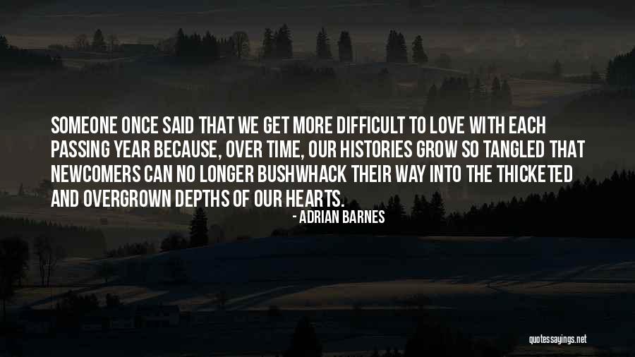 Bushwhack Quotes By Adrian Barnes