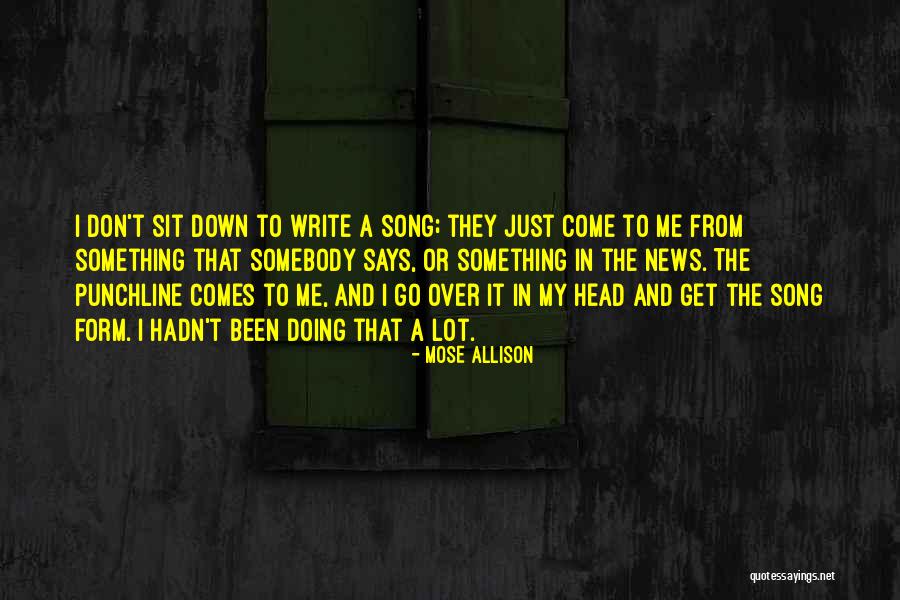 Bushwhacking Gear Quotes By Mose Allison Bushwhacking Gear Quotes By Mose Allison