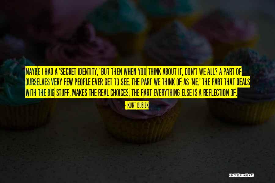 Busiek Quotes By Kurt Busiek Busiek Quotes By Kurt Busiek