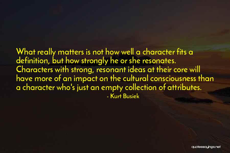 Busiek Quotes By Kurt Busiek Busiek Quotes By Kurt Busiek
