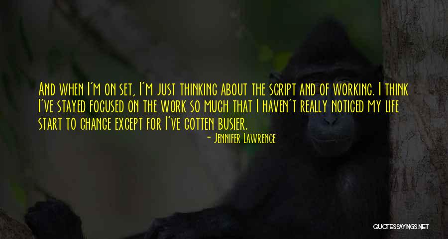 Busier Than A Quotes By Jennifer Lawrence Busier Than A Quotes By Jennifer Lawrence
