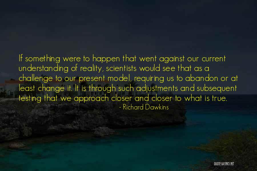Busiest Airport Quotes By Richard Dawkins