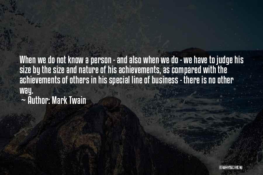 Business Achievements Quotes By Mark Twain