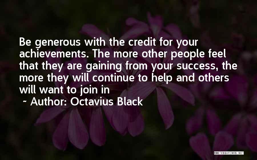 Business Achievements Quotes By Octavius Black