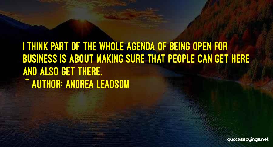 Business Agenda Quotes By Andrea Leadsom