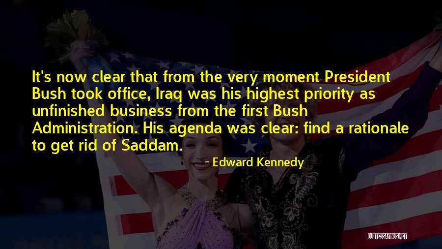 Business Agenda Quotes By Edward Kennedy