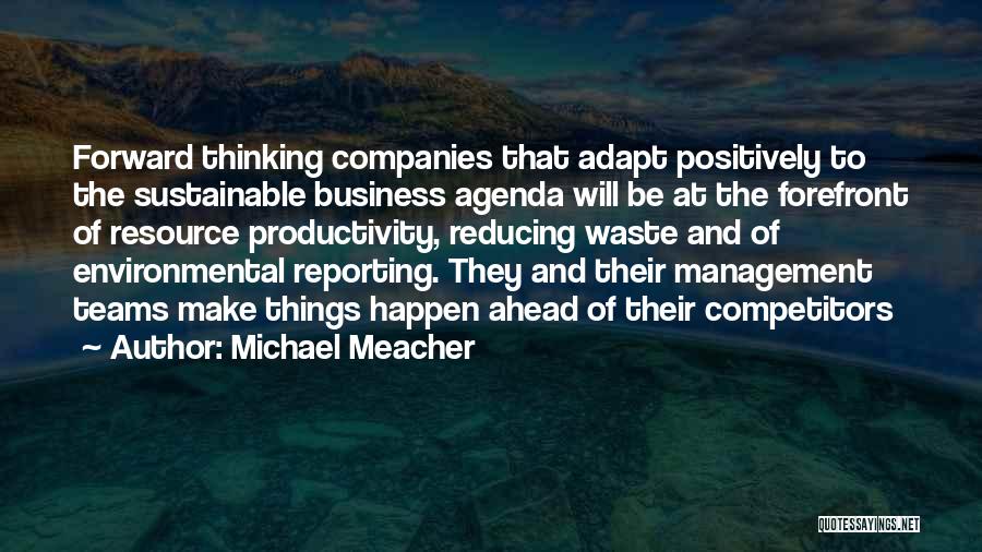 Business Agenda Quotes By Michael Meacher